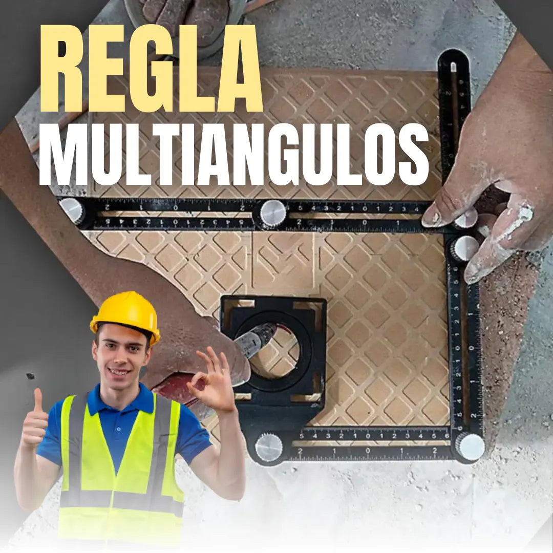 REGLA MULTIÁNGULOS